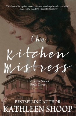 The Kitchen Mistress (The Letter Series)