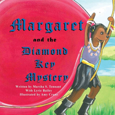 Margaret And The Diamond Key Mystery