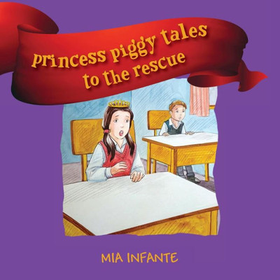 Princess Piggy Tales To The Rescue