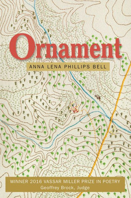 Ornament (Volume 24) (Vassar Miller Prize In Poetry)