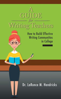 A Guide For Writing Teachers