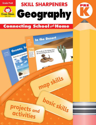 Evan-Moor Skill Sharpeners: Geography Grade Pre-K Student Edition Supplemental And Home Enrichment Workbook, Map Concepts