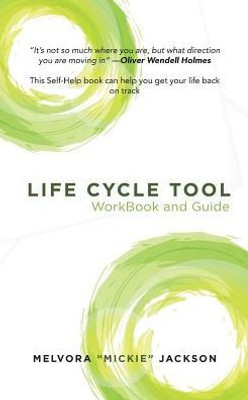 Life Cycle Tool Workbook And Guide