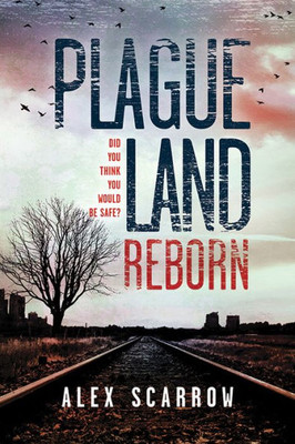 Plague Land: Reborn (Plague Land, 2)