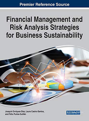 Financial Management and Risk Analysis Strategies for Business Sustainability