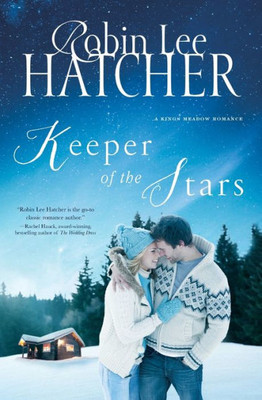 Keeper Of The Stars (A Kings Meadow Romance)