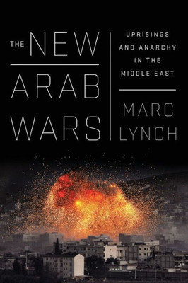 The New Arab Wars