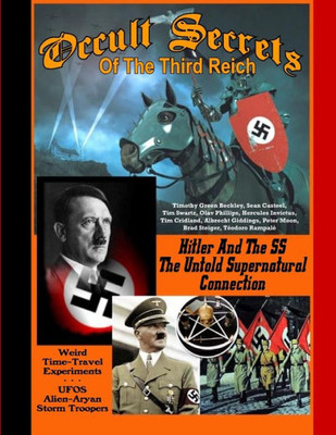 Occult Secrets Of The Third Reich