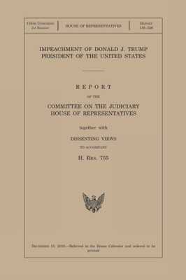 Impeachment Of Donald J. Trump President Of The United States (Hrpt 116-346)