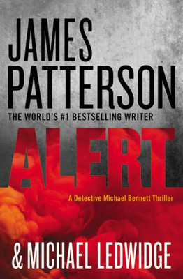 Alert (A Michael Bennett Thriller, 8)