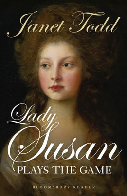 Lady Susan Plays The Game