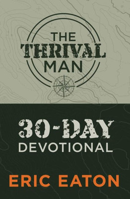 The Thrival Man; 30-Day Devotional