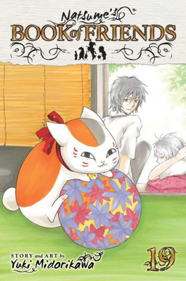 Natsume's Book Of Friends, Vol. 19 (19)