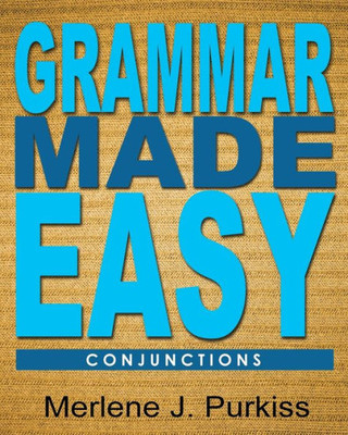 Grammar Made Easy: Conjunctions