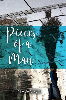 Pieces Of A Man