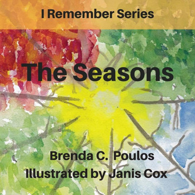 I Remember The Seasons