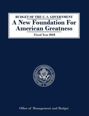 Budget Of The United States: Fiscal Year 2018