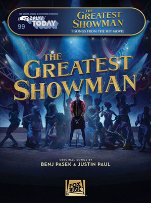 The Greatest Showman: E-Z Play Today #99