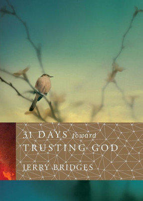 31 Days Toward Trusting God