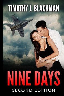 Nine Days (Second Edition)