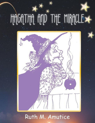 Hagatha And The Miracle