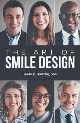 The Art Of Smile Design