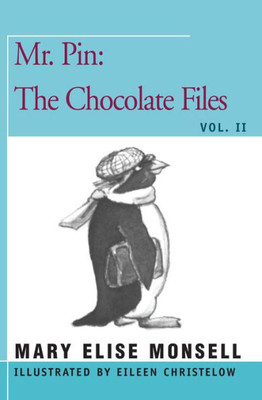 Mr. Pin: The Chocolate Files: Vol. Ii (Mr. Pin, 2)