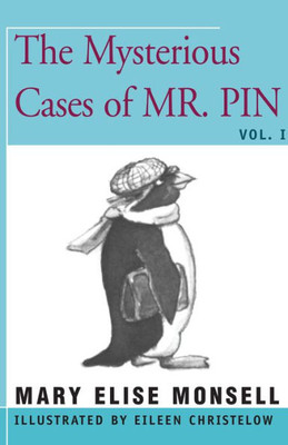 The Mysterious Cases Of Mr. Pin: Vol. I (Mr. Pin, 1)