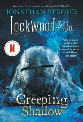 Lockwood & Co.: The Creeping Shadow (Lockwood & Co., 4)