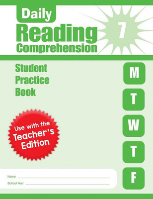 Daily Reading Comprehension, Grade 7 Student Workbook