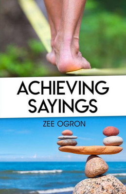 Achieving Sayings