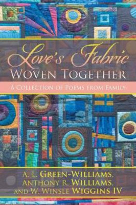 Love's Fabric Woven Together