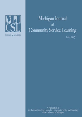 Michigan Journal Of Community Service Learning: Volume 24 Number 1 - Winter 2017