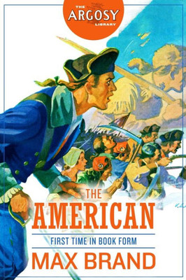 The American (The Argosy Library)