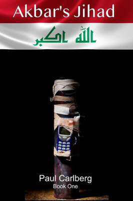 Akbar's Jihad: Book One