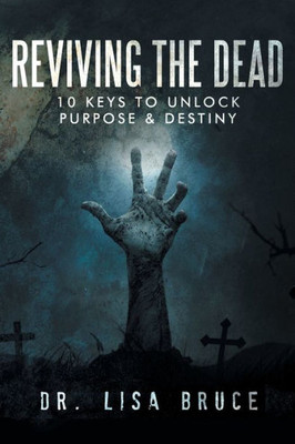 Reviving The Dead