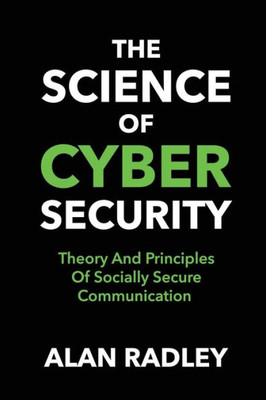 The Science Of Cybersecurity