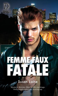 Femme Faux Fatale (Dreamspun Desires)