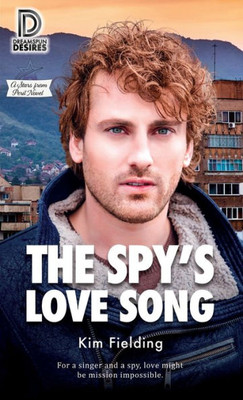 The Spy's Love Song (Dreamspun Desires)