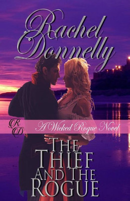 The Thief And The Rogue
