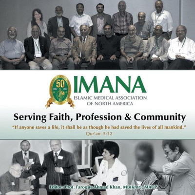 Serving Faith, Profession, And Community: Fifty Years Of Imana (19672017)