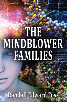 The Mindblower Families