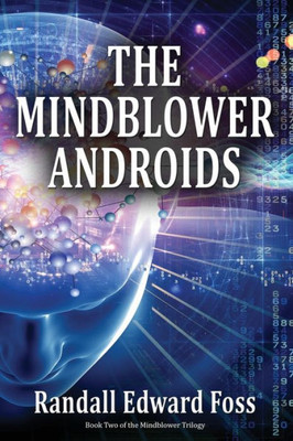 The Mindblower Androids