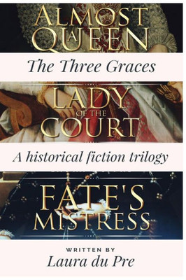The Three Graces Trilogy