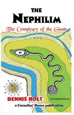 The Nephilim: The Conspiracy Of The Giants