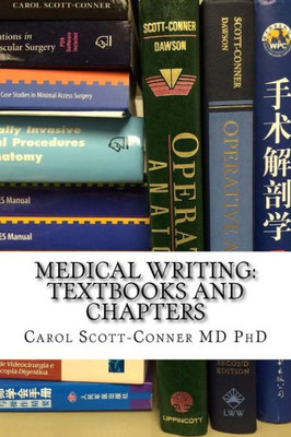 Medical Writing: Textbooks And Chapters