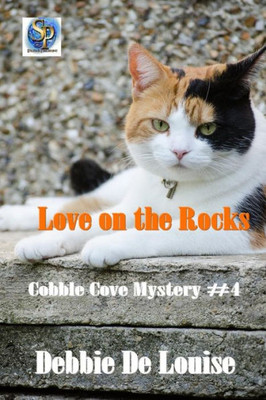 Love On The Rocks (Cobble Cove Mysteries)