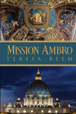 Mission Ambro (Mission Trilogy) (Volume 2)