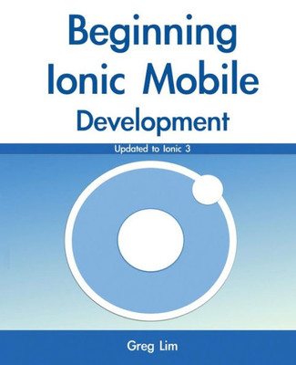 Beginning Ionic Mobile Development