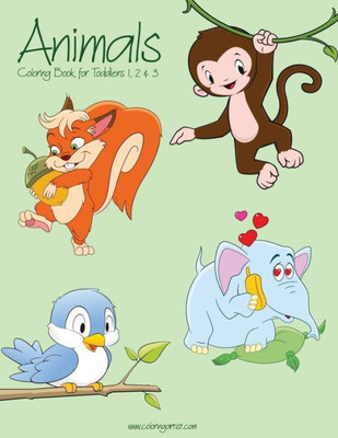 Animals Coloring Book For Toddlers 1, 2 & 3